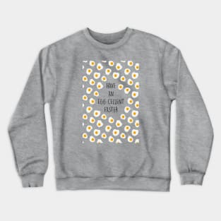 EGGCELLENT EASTER Crewneck Sweatshirt